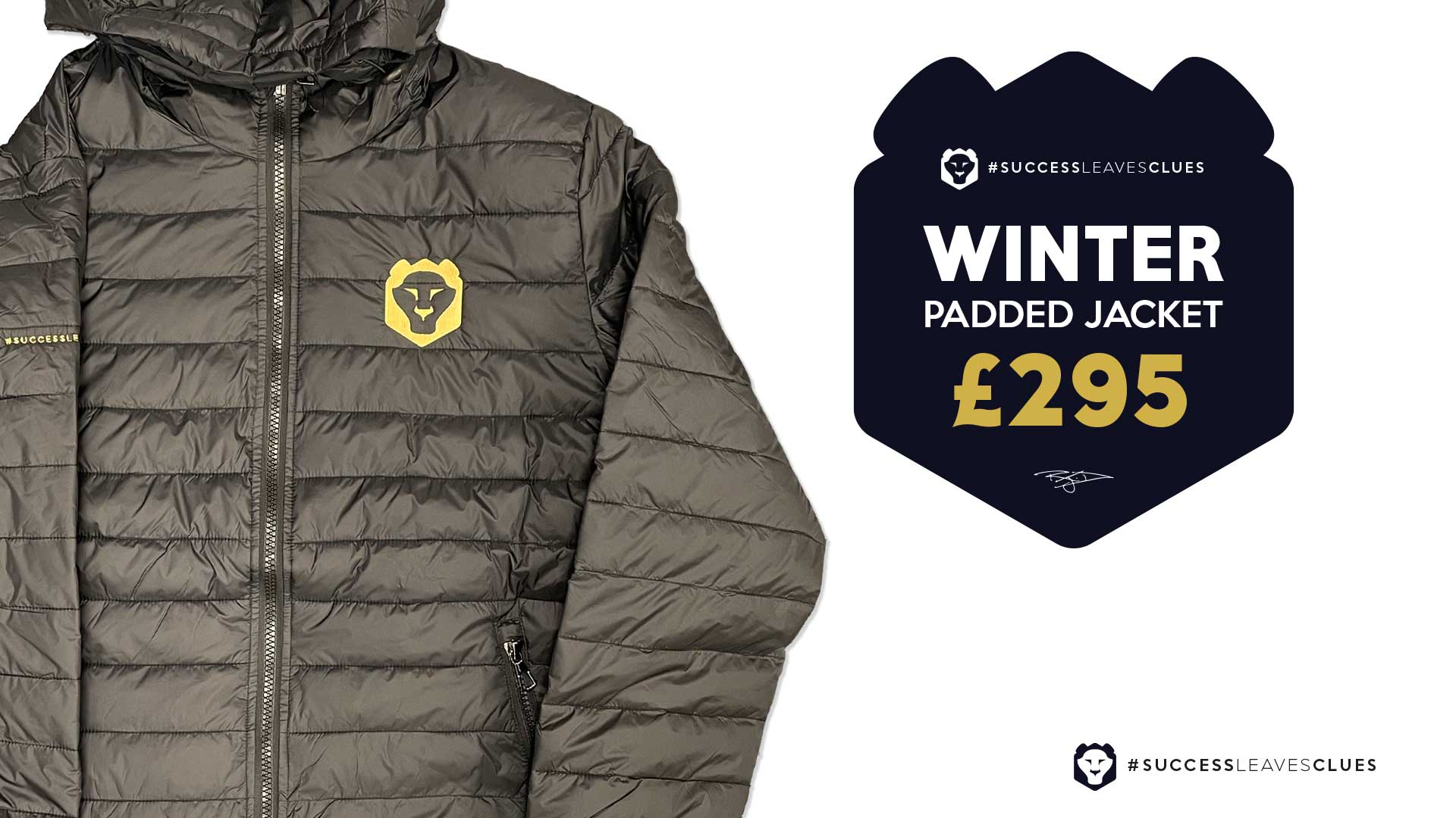 #SUCCESSLEAVESCLUES – Winter Padded Jacket #SUCCESSLEAVESCLUES